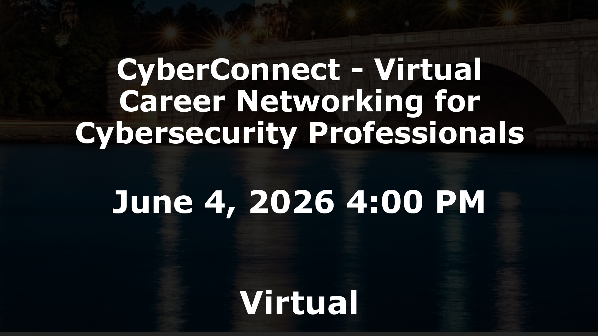 CyberConnect - Virtual Career Networking for Cybersecurity Professionals event image